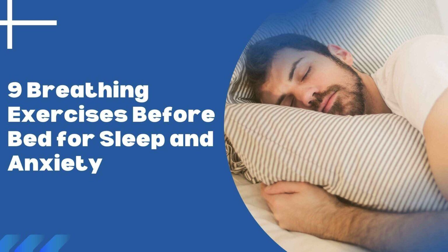 9 Breathing Exercises Before Bed for Sleep