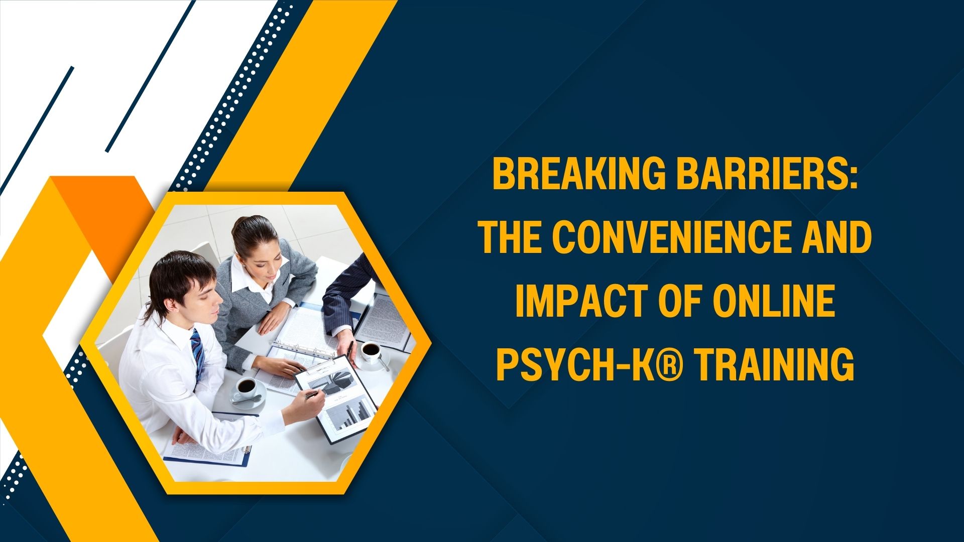 Breaking Barriers: The Convenience and Impact of Online PSYCH-K® Training