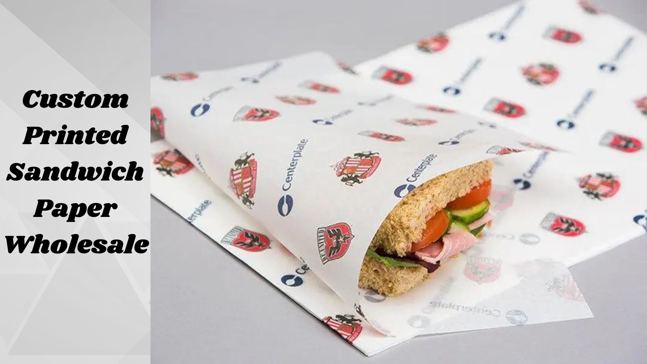 The Value of Custom Sandwich Paper in Elevating Your Brand