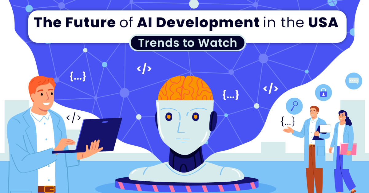 Future of AI Development in the USA