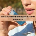 What Are the Benefits of Asthma Inhalers