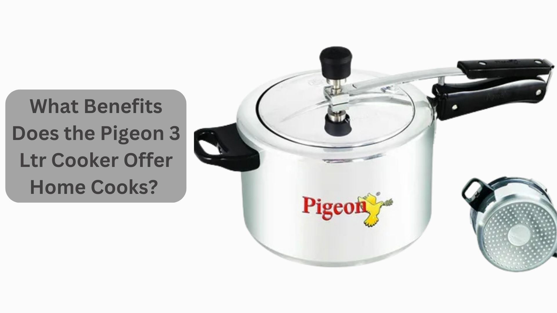 What Benefits Does the Pigeon 3 Ltr Cooker Offer Home Cooks