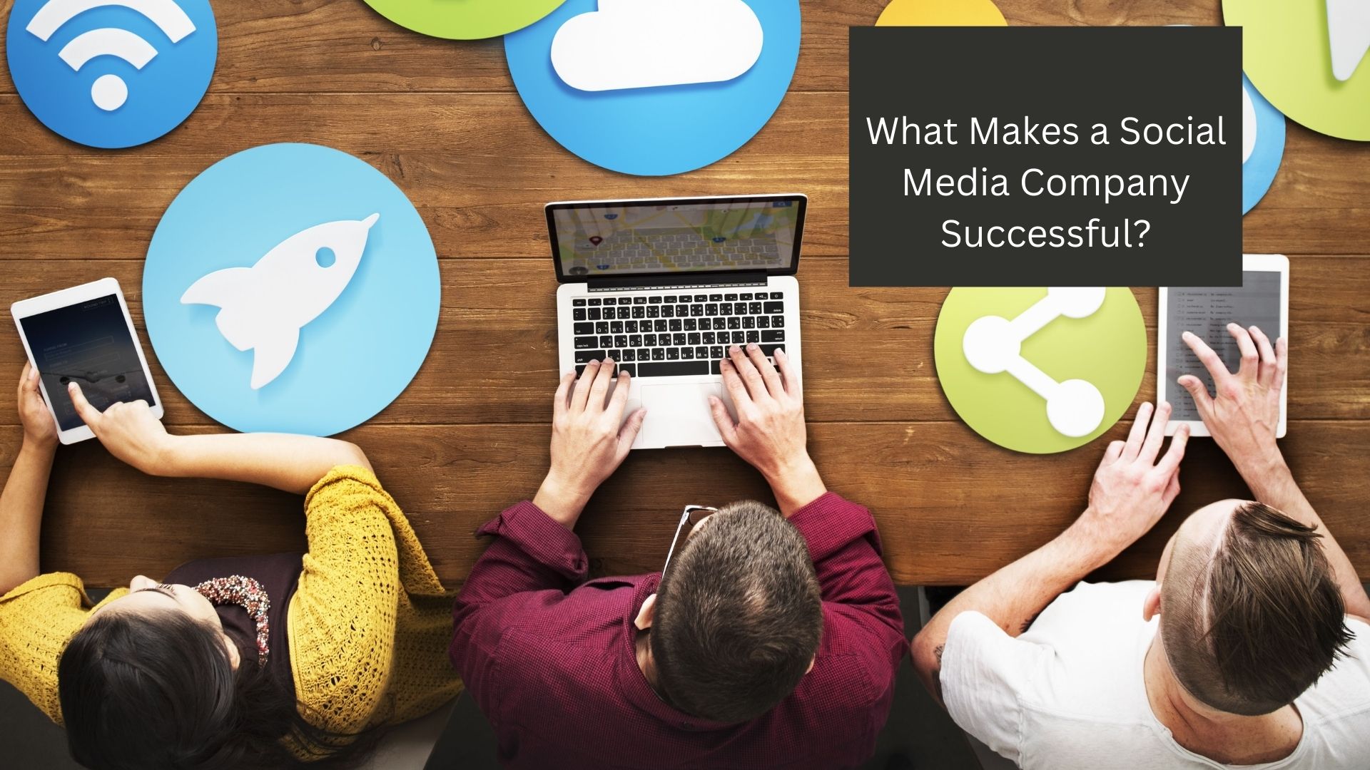 What Makes a Social Media Company Successful