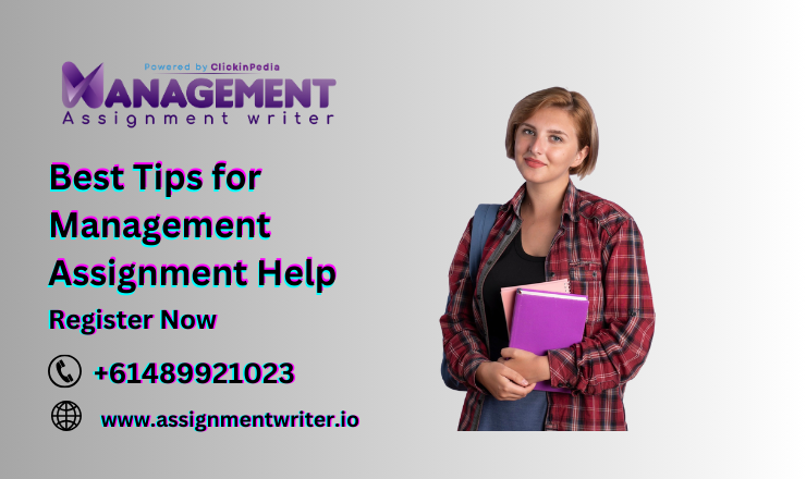 Best Tips for Management Assignment Help