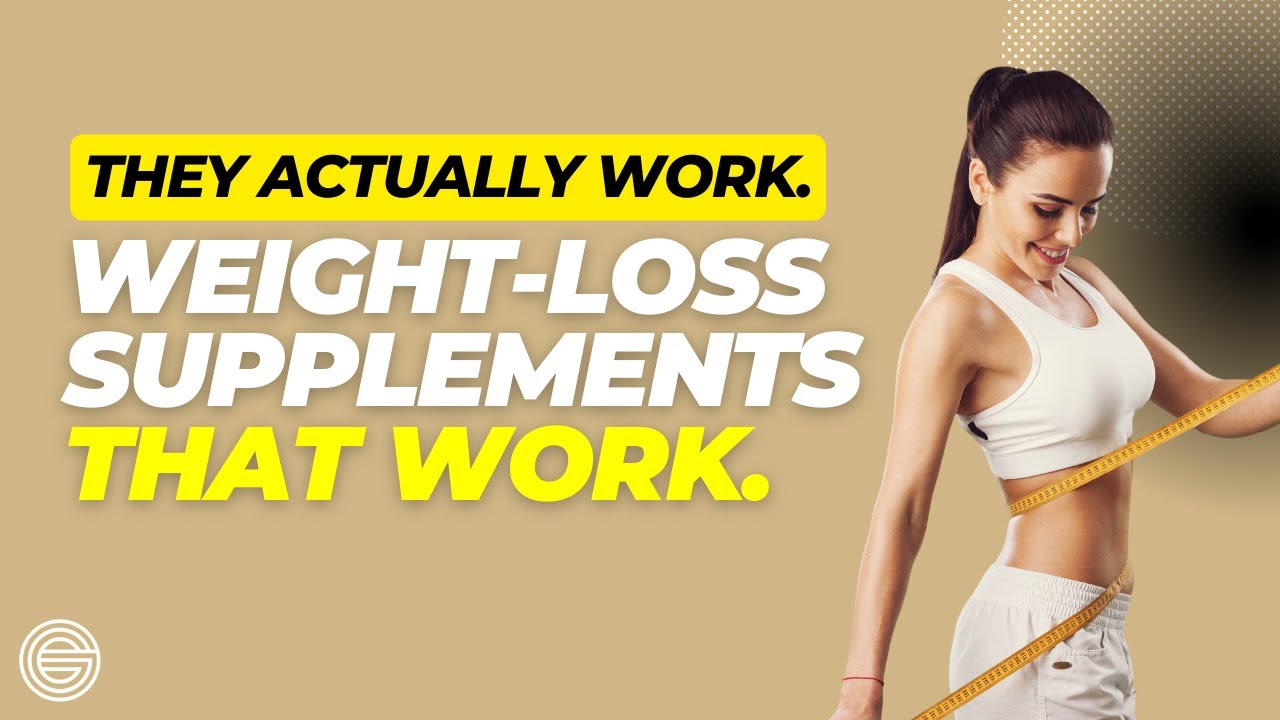 Do Weight Loss Supplements Work