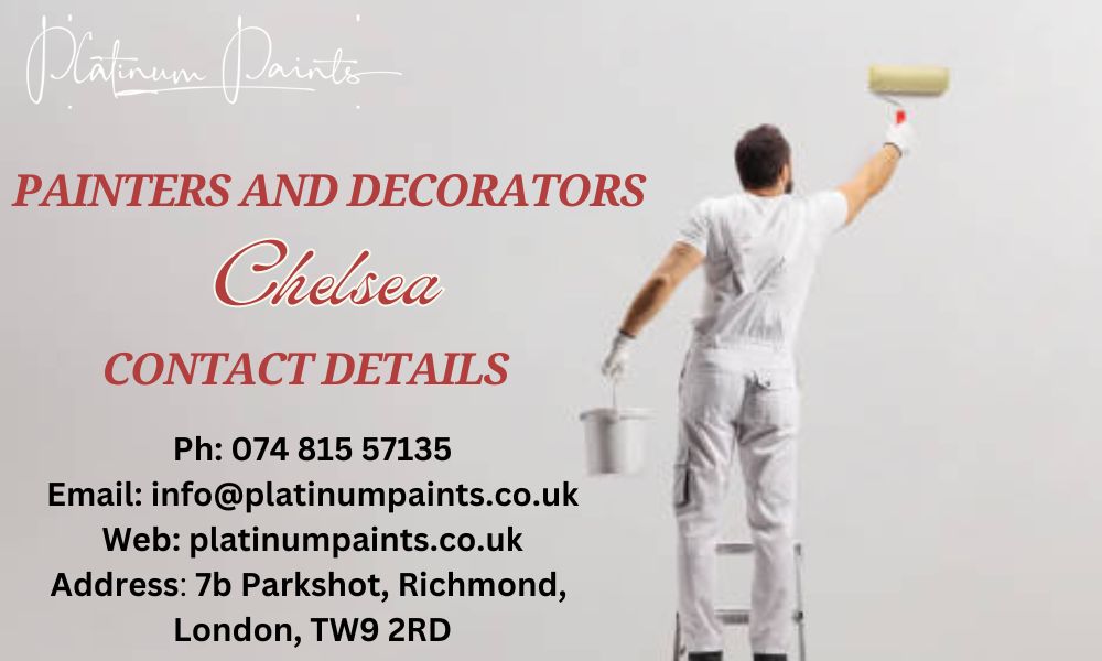 Painters And Decorators in Chelsea