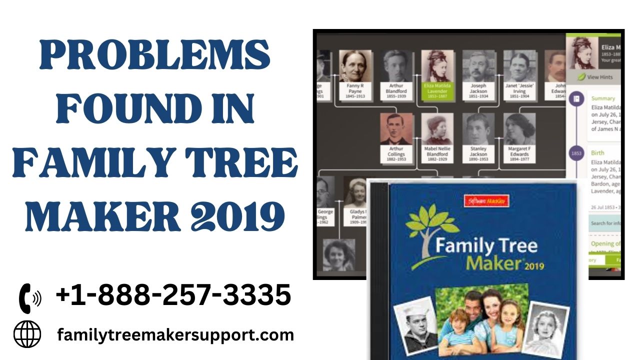 Problems found in Family Tree Maker 2019