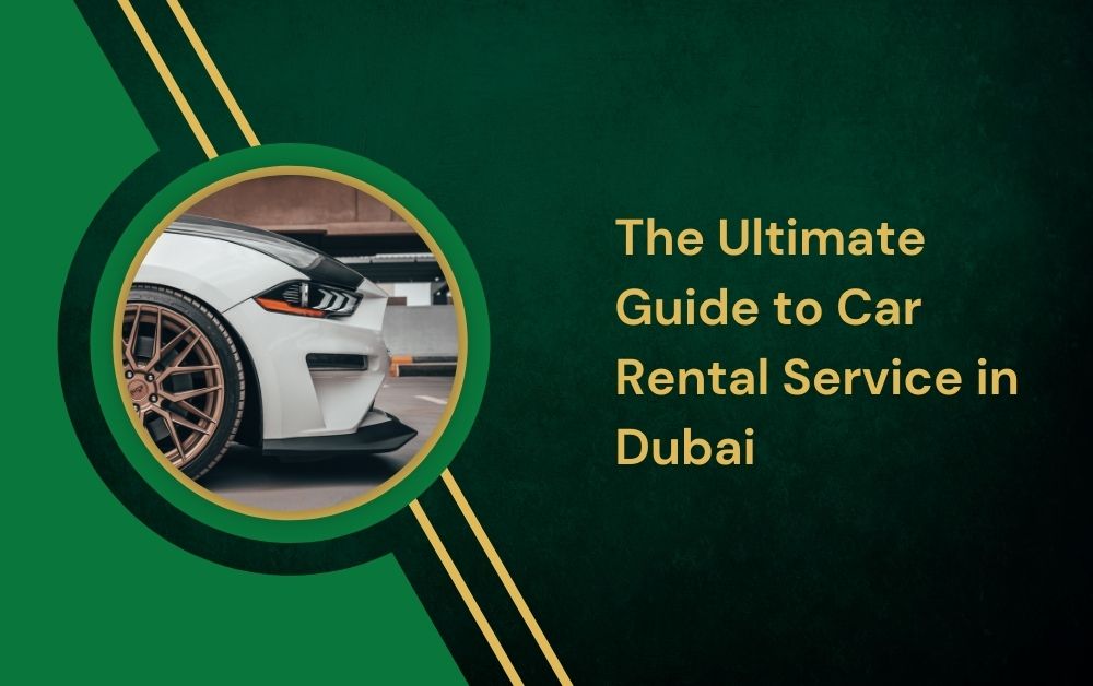 car rental service in dubai