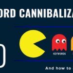 Understanding Keyword Cannibalization: How to Avoid It for Better SEO