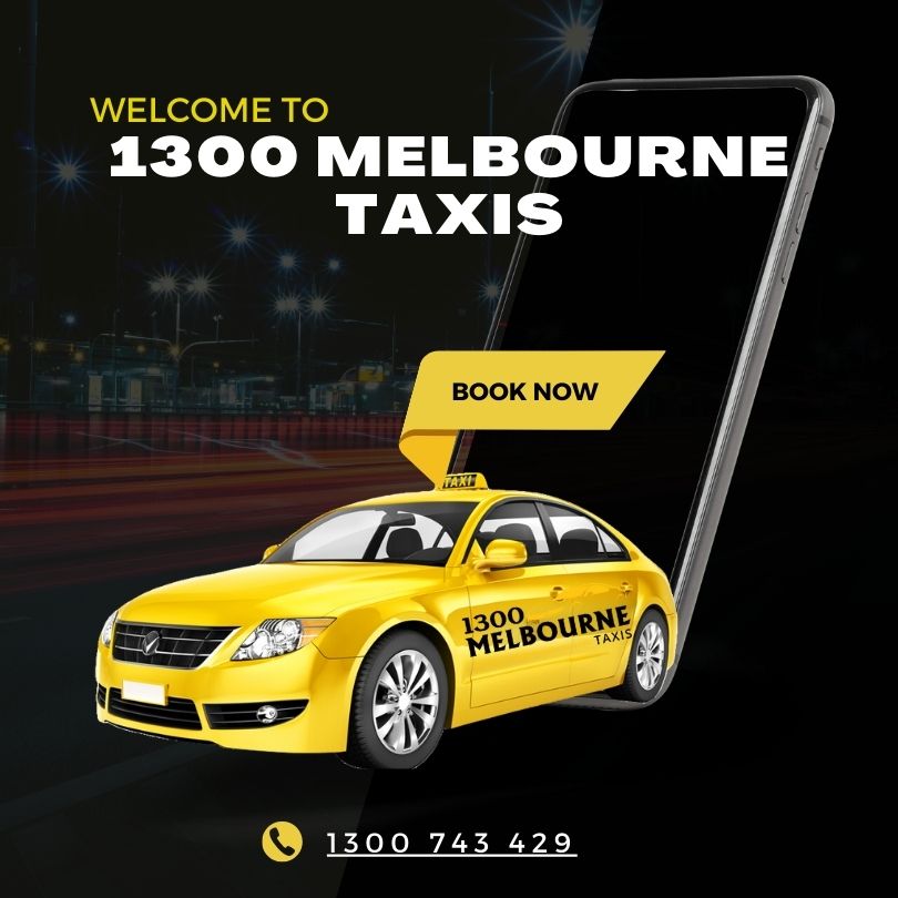 Welcome To 1300 Melbourne Taxis (1)