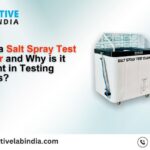 What is a Salt Spray Test Chamber and Why is it Important in Testing Materials