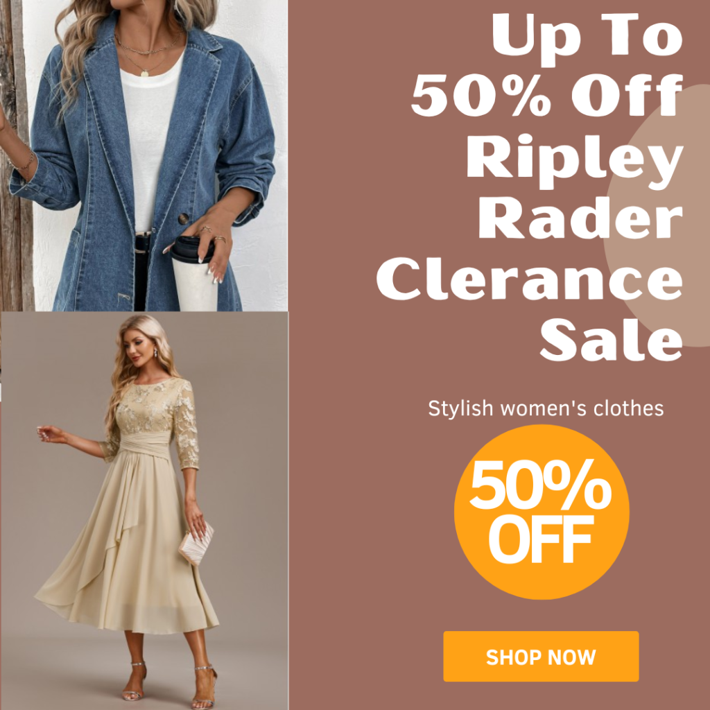 Shop Ripley Rader clearance sale and save up to 50%! Discover stylish women's clothing at unbeatable prices. Hurry, these deals are limited and available while supplies last.