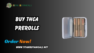 Buy THCa Prerolls