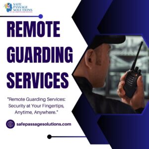 remote guarding services