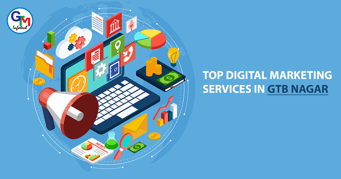 Digital Marketing Services in GTB Nagar