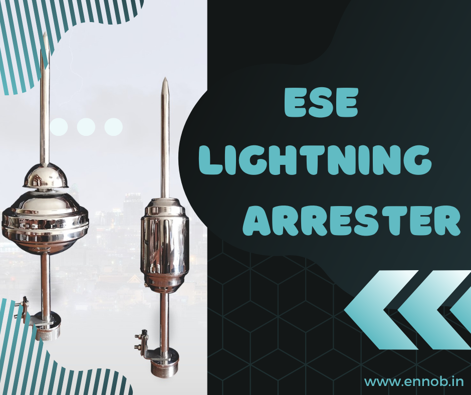 ESE Lightning Arrester