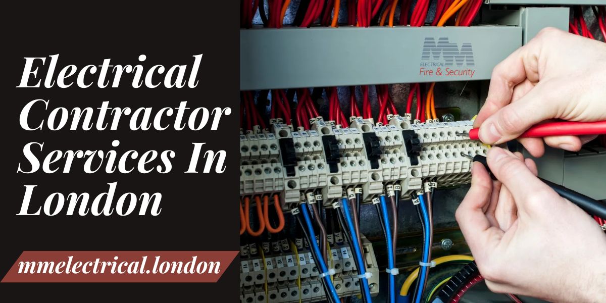 Electrical Contractor Services In London