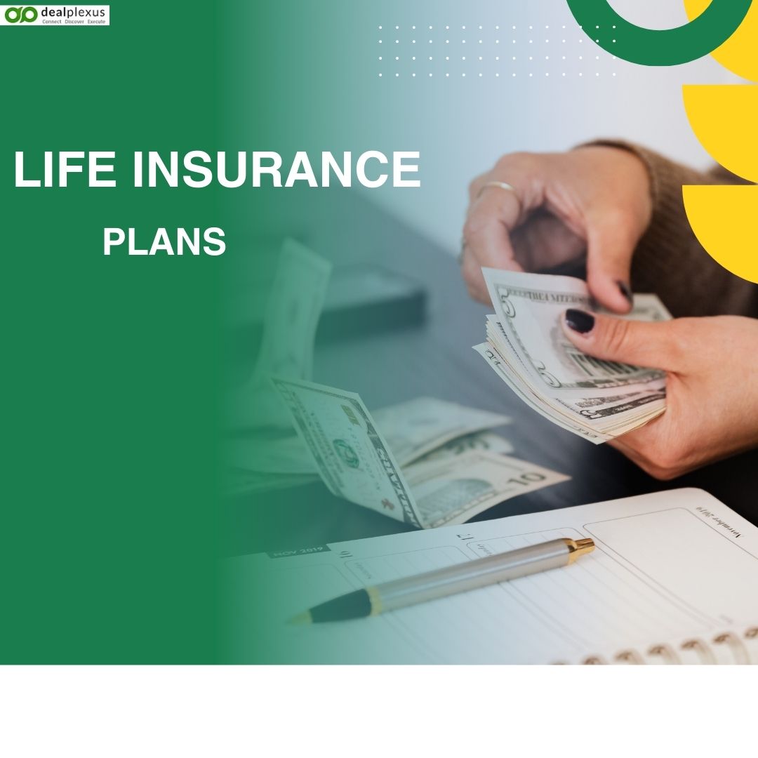 Life Insurance plans