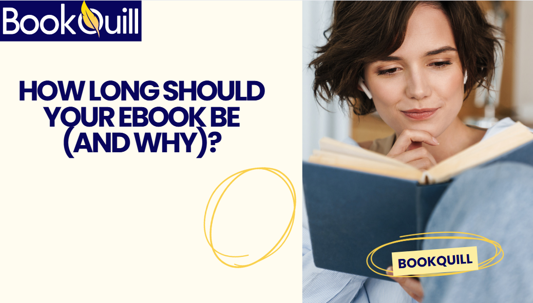 How Long Should Your eBook Be (And Why)