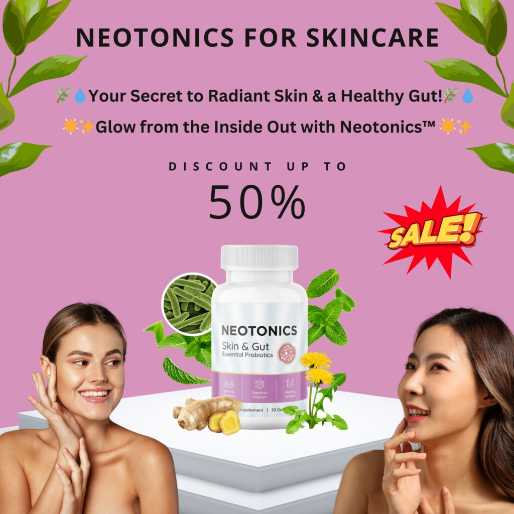 Neotonics-for-SKINCARE-1024x1024 🥂Cheers to Wellness! Shop Neotonics Supplement Before 2025💥