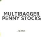 Best Multibagger Penny Stocks for 2025: Smart Investment Strategies