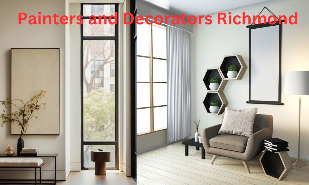 Painters and Decorators Richmond!