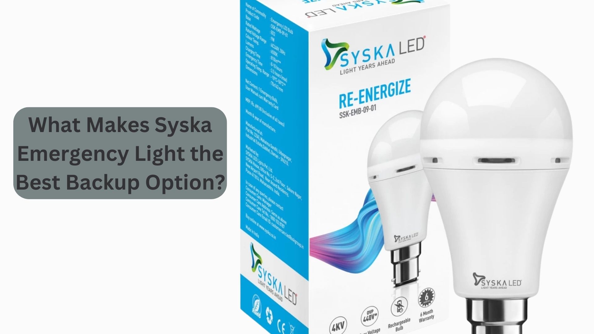 What Makes Syska Emergency Light the Best Backup Option