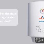 What Makes the Bajaj 10L Storage Water Geyser Ideal