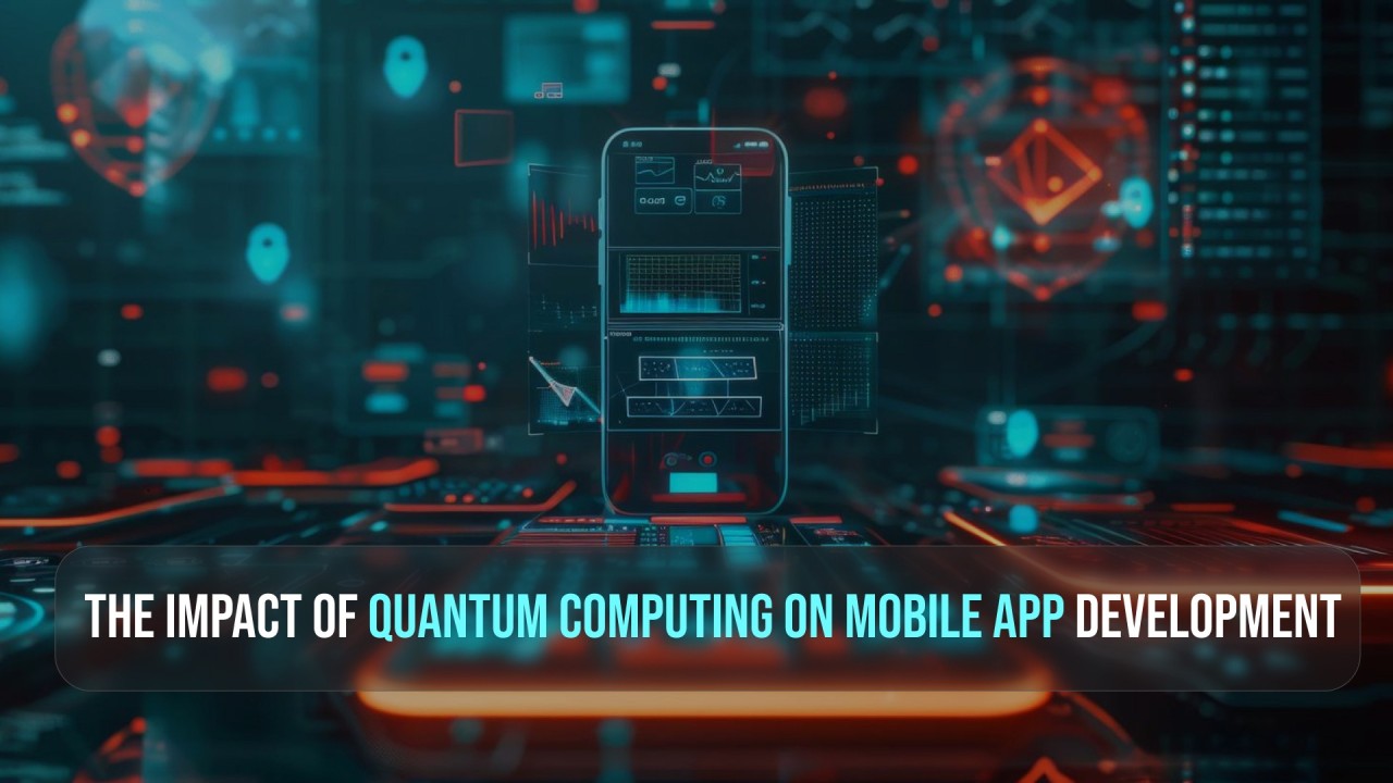 How Quantum Computing Could Impact App Development in the Next Decade