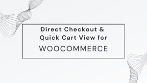 direct checkout for woocommerce