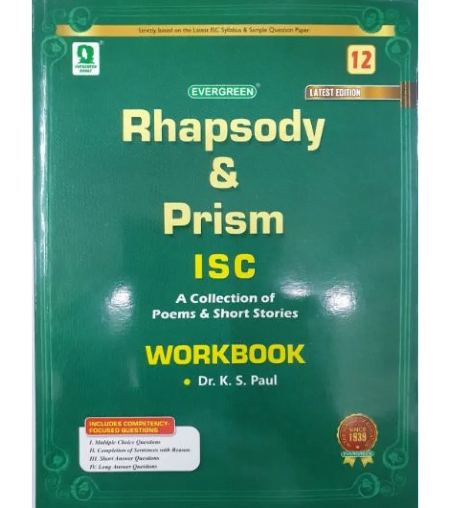 Evergreen Rhapsody & Prism Workbook ISC Class 12