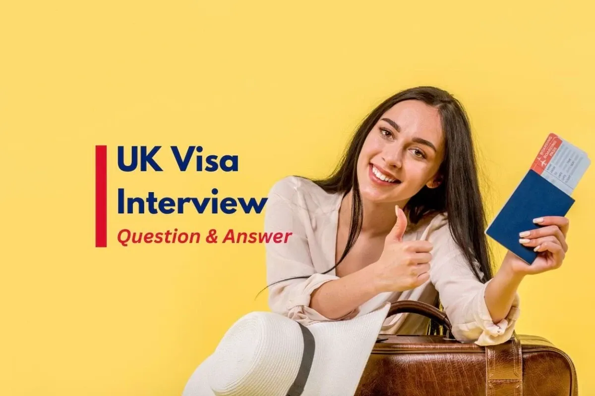 UK Student Visa Interview Questions