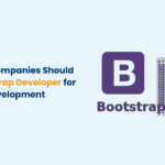 Why SaaS Companies Should Hire a Bootstrap Developer for Frontend Development