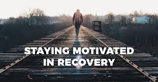 How to Stay Motivated During the Rehab Journey