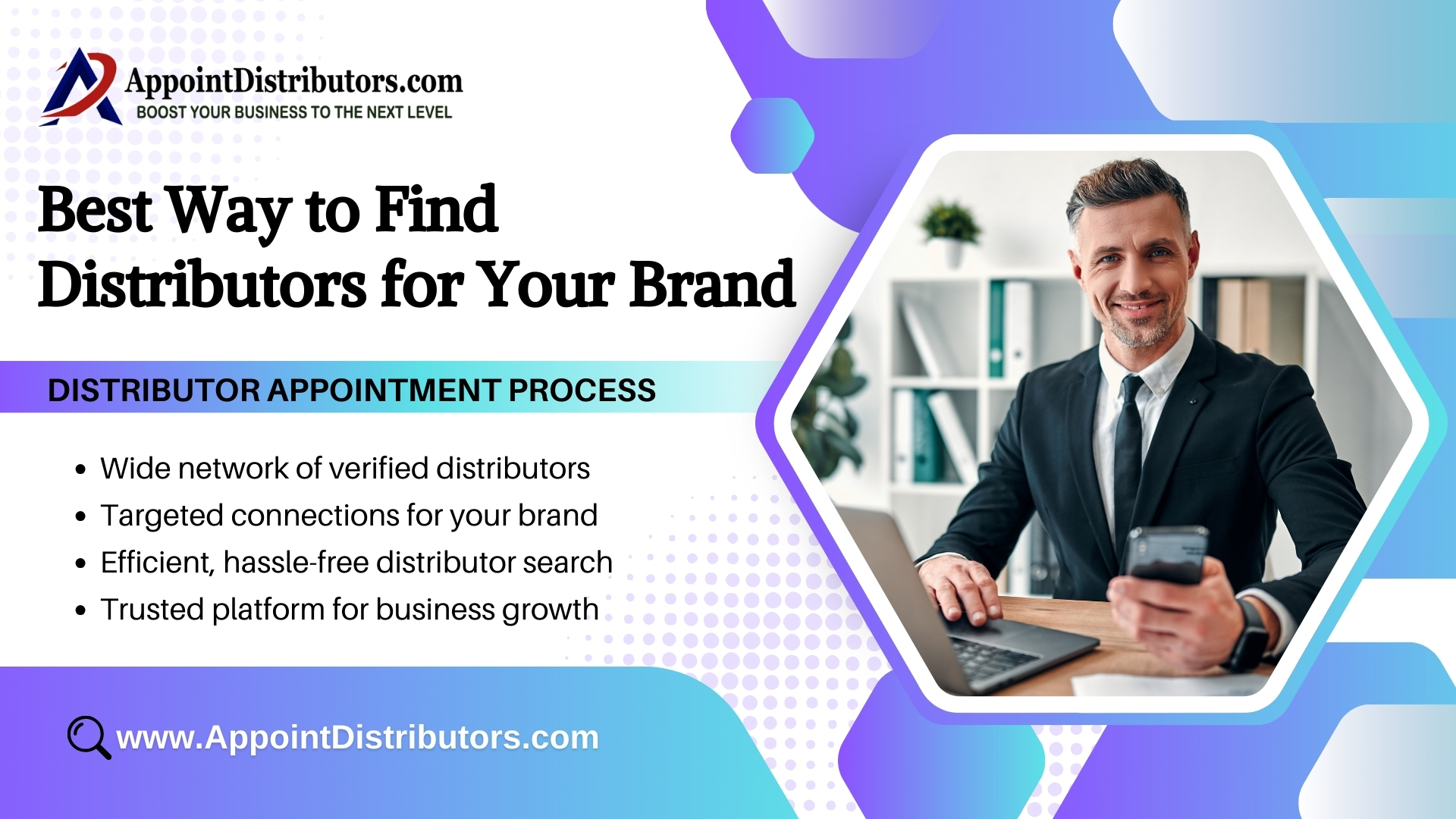 The best way to find distributors for your brand is by using appointdistributors.com, offering a seamless platform to connect with reliable and qualified distribution partners globally.