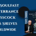 Discover the Secret That Transcends Time—The Soulfast by Terrance Glasscock Hits Shelves Worldwide