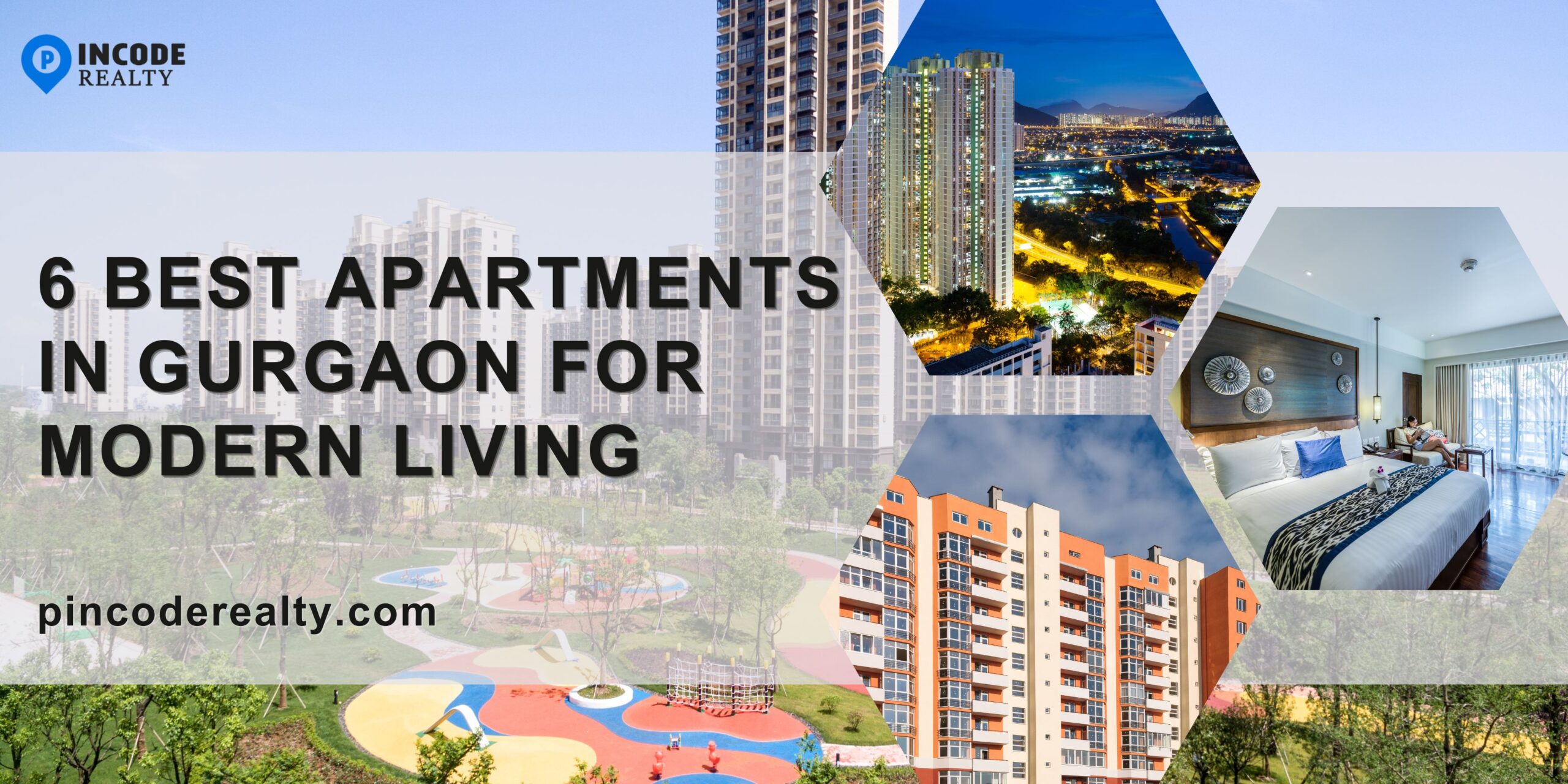 6 Best Apartments in Gurgaon for Modern Living