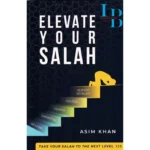 Elevate Your Salah