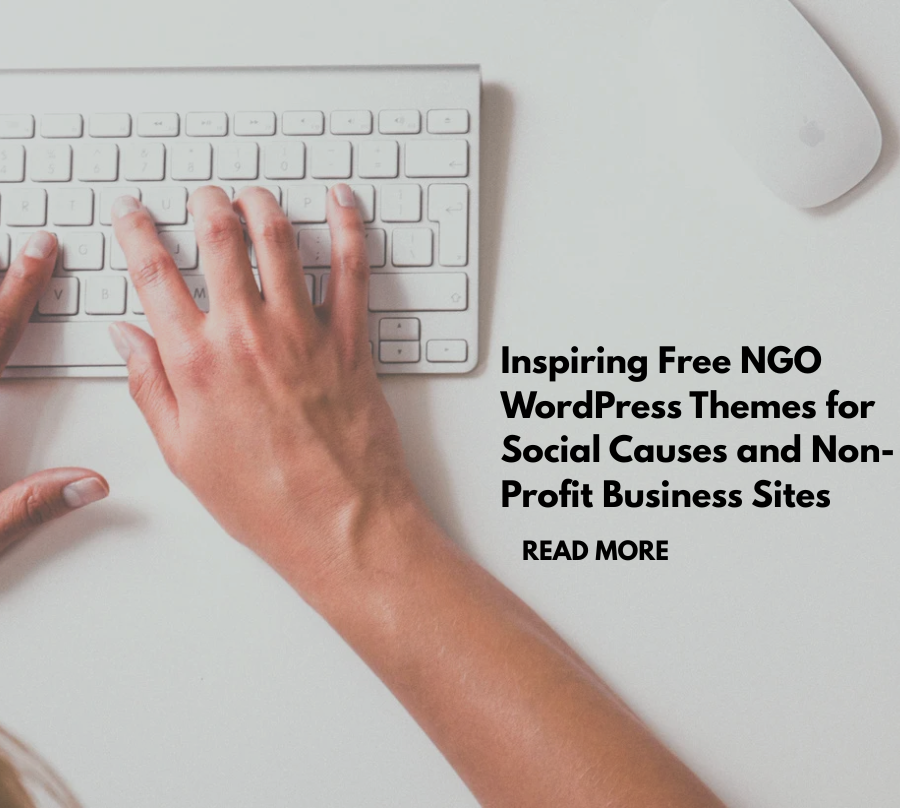 Inspiring Free NGO WordPress Themes for Social Causes and Non-Profit Business Sites