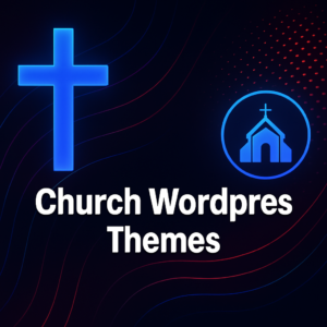 Church WordPress Themes, WordPress Church Themes