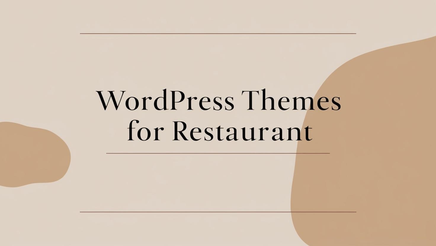 Restaurant WordPress Themes