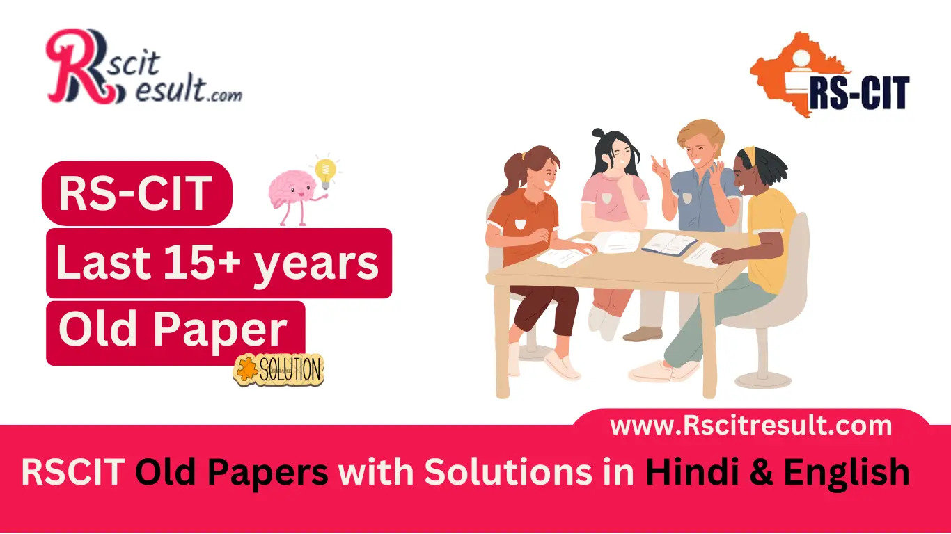 Image promoting RSCIT old exam papers with solutions available in both Hindi and English, featuring text "RS-CIT Last 15+ years Old Paper SOLUTION" and an illustration of four students studying around a table. The website "www.Rscitresult.com" is prominently displayed.