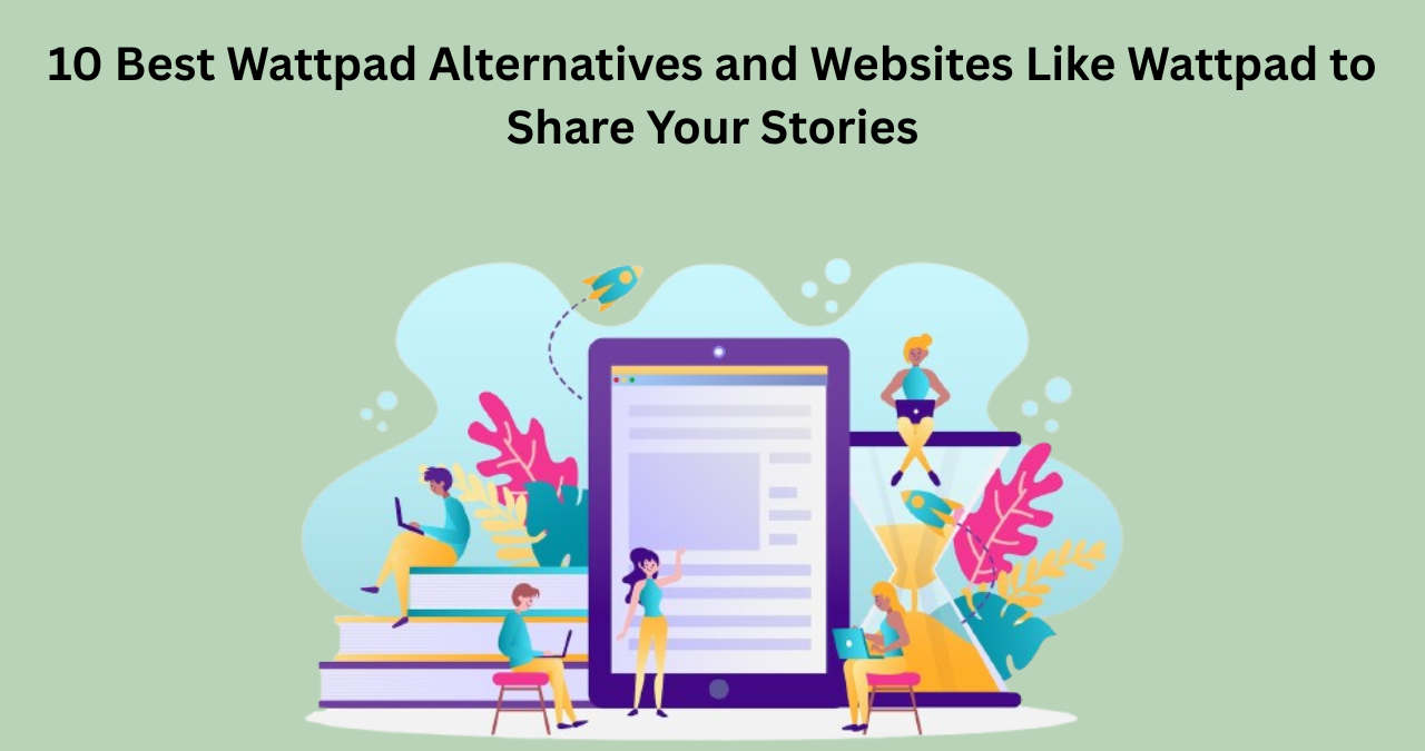 alternatives to wattpad