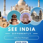 India Tour Packages for Every Kind of Traveler