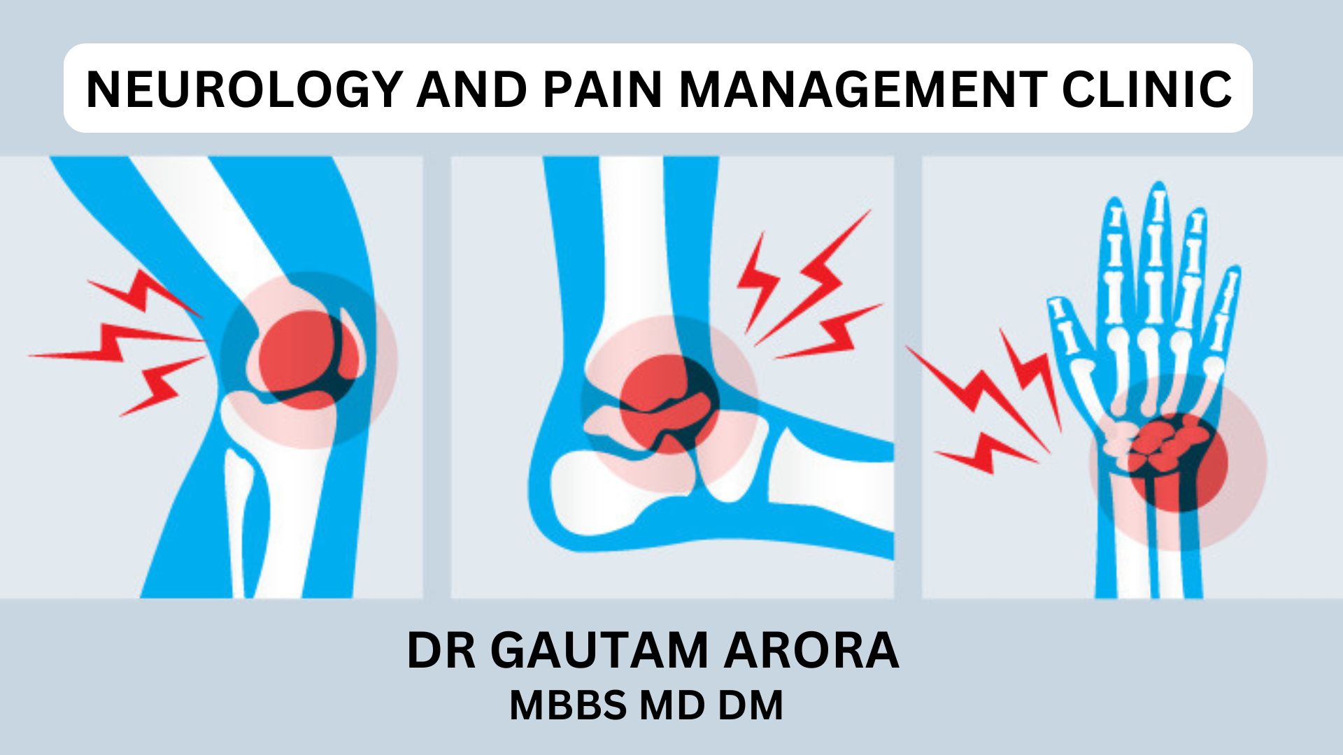 Pain Management, Neurologist, Joint Pain, Cervical Pain, Pain Clinic, Shoulder Pain, pain relief, Headache, Migraine headache, Cluster headache, Seizure, Epilepsy, Stroke Parkinsons disease, Tremor, Neuropathy injection