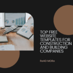 Top Free Website Templates for Construction and Building Companies